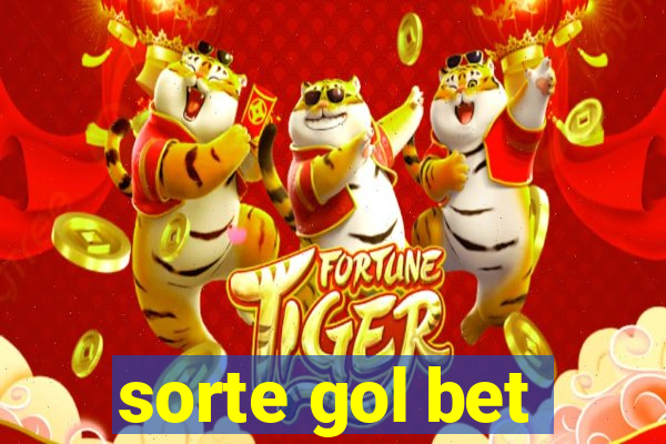 sorte gol bet